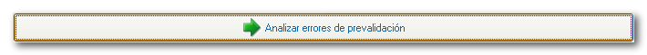 Opción "Analizar errores de prevalidación"